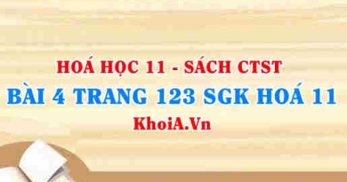 Bài 4 trang 123 SGK Hóa 11 Chân trời sáng tạo